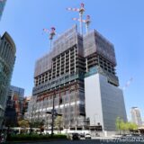 JPタワー大阪梅田（仮称）梅田３丁目計画 建設工事の最新状況 22.04【2024年3月竣工予定】