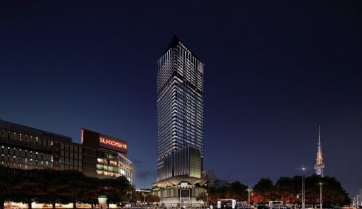 『コンラッド名古屋』の進出が正式決定！標準客室面積約50㎡の5つ星最高級ホテルが『栄地区』に2026年夏頃オープン予定！