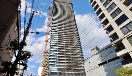 シエリアタワー中之島（仮称）大阪市福島区福島２丁目プロジェクト 建設工事の最新状況 25.05【2026年2月下旬竣工予定】
